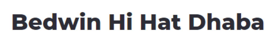 Bedwin Hi Hat Dhaba - Lake Gardens - Kokata