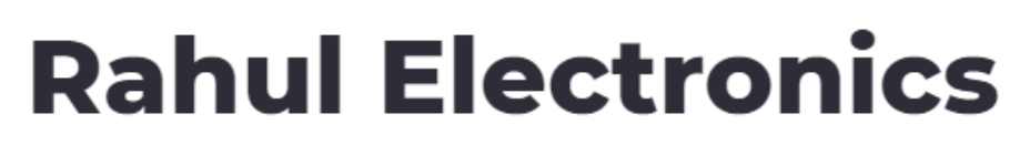 Rahul Electronics - Dwarka - Delhi