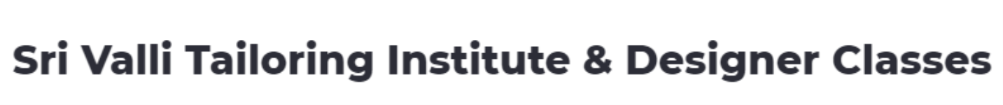 Sri Valli Tailoring Institute & Designer Classes - Porur - Chennai