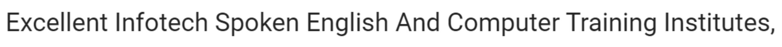 Excellent Infotech Spoken English And Computer Training Institutes - Whitefield - Bangalore