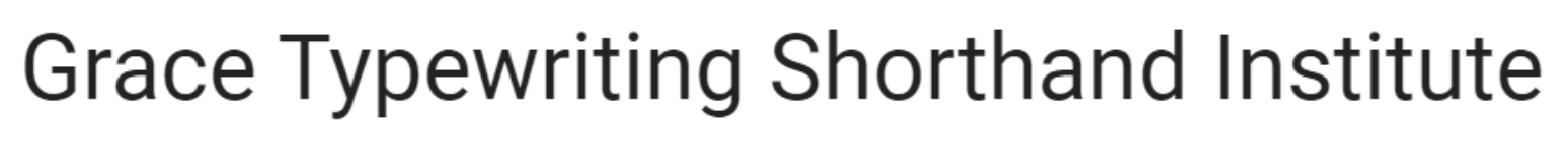 Grace Typewriting Shorthand Institute - Borabanda - Hyderabad