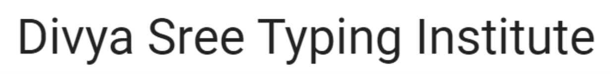 Divya Sree Typing Institute - Kismatpura - Hyderabad