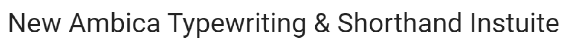 New Ambica Typewriting & Shorthand Instuite - Lalaguda - Hyderabad