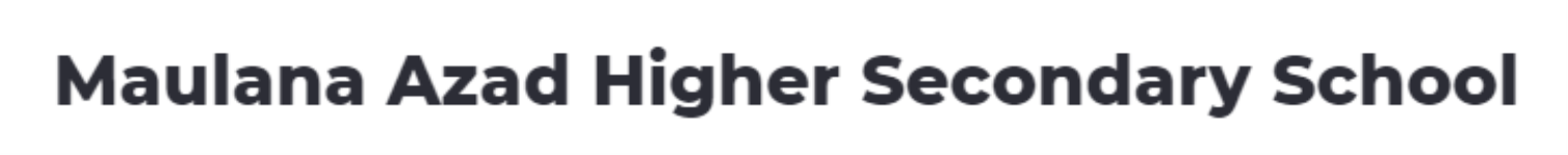 Maulana Azad Higher Secondary School - Idgah Hills - Bhopal