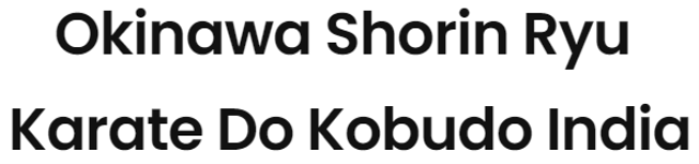 Okinawa Shorin Ryu Karate Do Kobudo India - Whitefield - Bengaluru