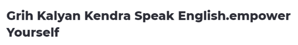 Grih Kalyan Kendra Speak English.Empower Yourself - Sadiq Nagar - Delhi