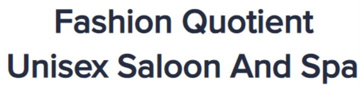 Fashion Quotient Unisex Saloon And Spa - Marathahalli - Bangalore