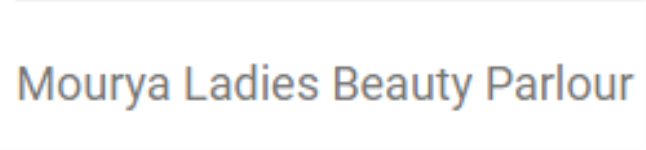 Mourya Ladies Beauty Parlour - Bhowra - Dhanbad