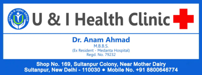 U & I Health Clinic - Sultanpur - Delhi