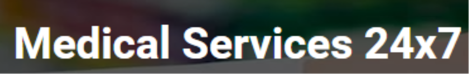 Medical Services 24X7 - Sector 52 - Gurugram