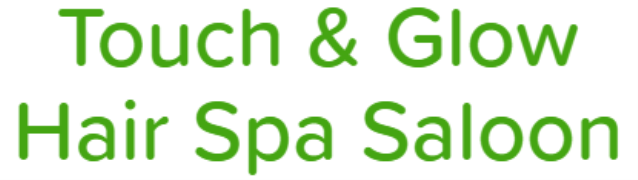 Touch & Glow Hair Spa Saloon - Beltola - Guwahati