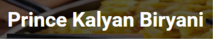 Prince Kalyan Biryani - Washermanpet - Chennai