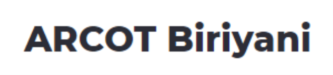 ARCOT Biriyani - Jafferkhanpet - Chennai