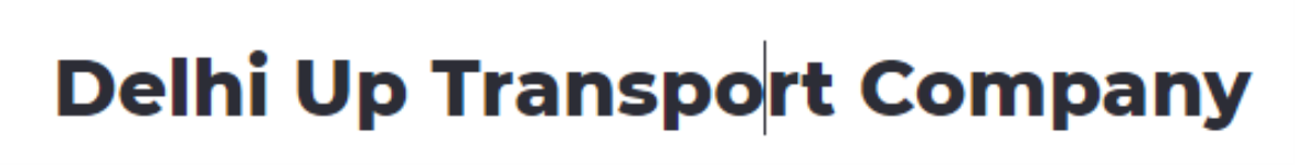 Delhi Up Transport Company - Sikandra Road - Agra