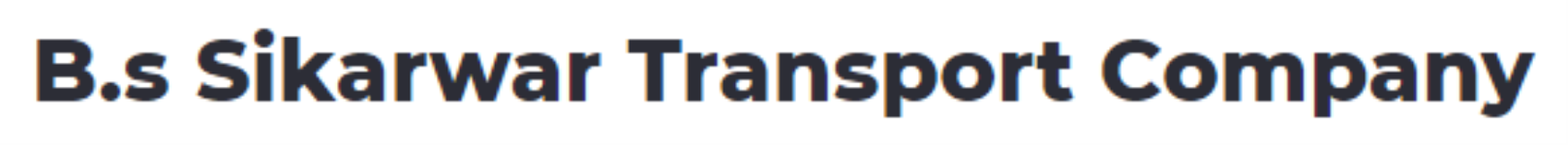 B.S Sikarwar Transport Company - Shahadra - Agra