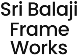 Sri Balaji Frame Work - Bommanahalli - Bengaluru