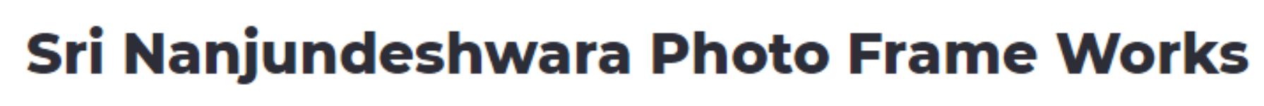 Sri Krishna Frame Works - Doddaballapura - Bengaluru