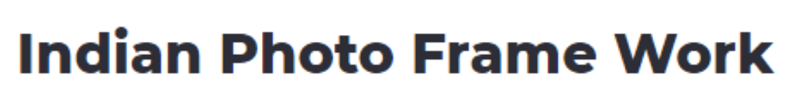 Indian Photo Frame Works - Munekollal - Bengaluru