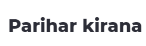 Parihar Kirana - Gautampura - Indore