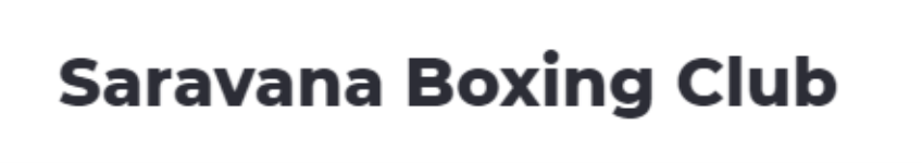 Saravana Boxing Club - Pallikaranai - Chennai