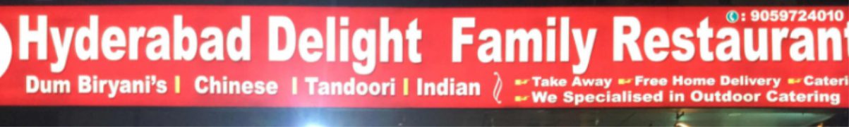 Hyderabad Delight Family Restaurant - Miyapur - Hyderabad