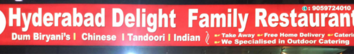 Hyderabad Delight Family Restaurant - Miyapur - Hyderabad