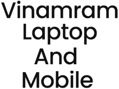 Vinamram Laptop & Mobile - Waghodia Road - Vadodara