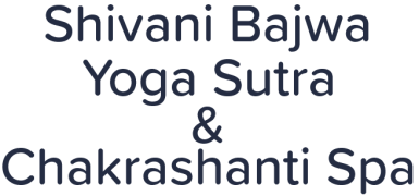 Shivani Bajwa Yoga Sutra & Chakrashanti Spa - Aggar Nagar - Ludhiana