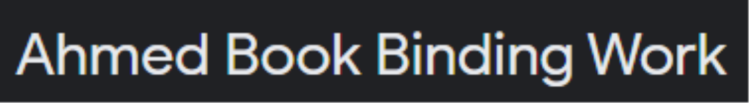 Ahmed Binding Works - Kadugondanahalli - Bengaluru