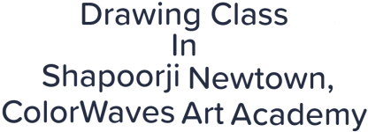 Drawing Class In Shapoorji Newtown - ColorWaves Art Academy - Rajarhat - Kolkata
