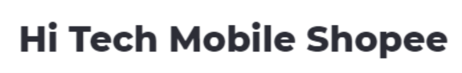 Hi Tech Mobile Shopee - Chikhali - Pune