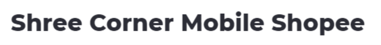 Shree Corner Mobile Shopee - Kharadi - Pune