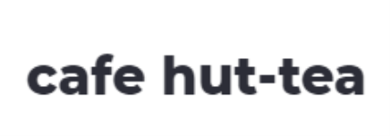 Cafe Hut-Tea - Raghunalli - Bengaluru