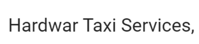 Haridwar Taxi Service By Yatra Care Travels - Haridwar H O - Haridwar