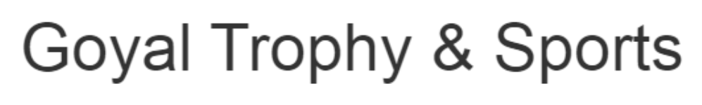 Goyal Trophy & Sports - Uttam Nagar - Delhi