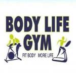 Body Life Gym - Bidhan Nagar - Kolkata
