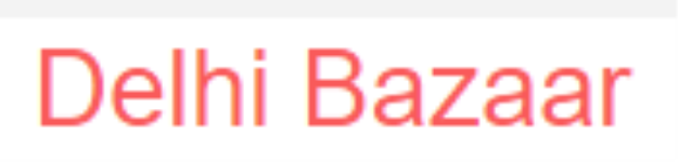 Delhi Bazar - Dwarka - Delhi