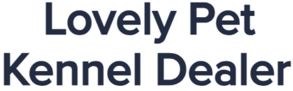 Lovely Pet Kennel Dealer - Uppuguda - Hyderabad