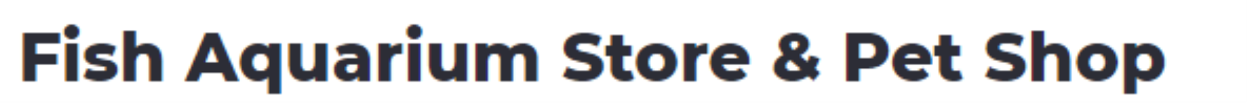 Fish Aquarium Store & Pet Shop - Sector 52AGurugram - Gurugram