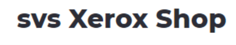 Svs Xerox Shop - Krishnarajapuram - Bengaluru
