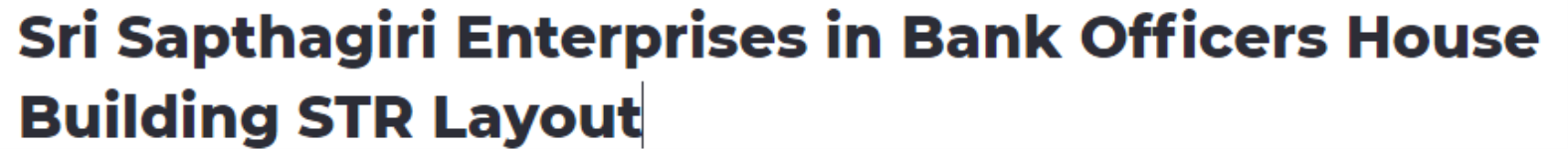 Sri Sapthagiri Enterprises - Doddakallasandra - Bengaluru