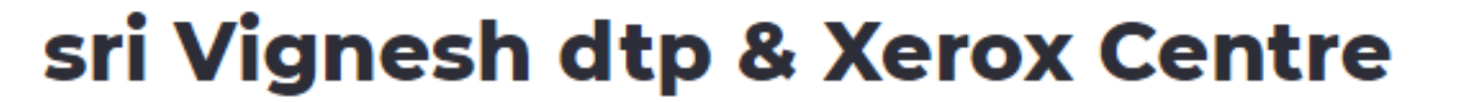 Sri Vignesh Dtp & Xerox Centre - Malleswaram - Bengaluru