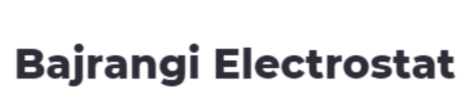 Bajrangi Electrostat - Okhla Village - Delhi