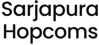 Sarjapura Hopcoms - Bengaluru