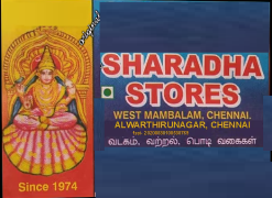 Sharadha Stores - Mambalam - Chennai