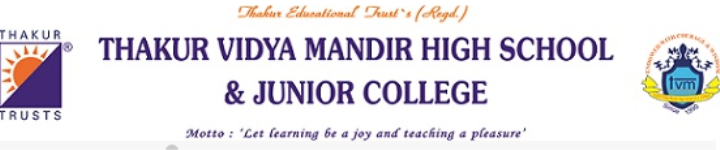 Thakur Vidya Mandir High School & Junior College - Kandivali East - Mumbai