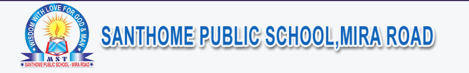 Santhome Public School - Mira Road - Thane