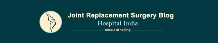 Joint Replacement Surgery Hospital India