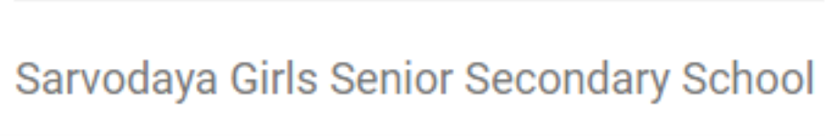 Sarvodaya Girls Senior Secondary School - Ito - Delhi
