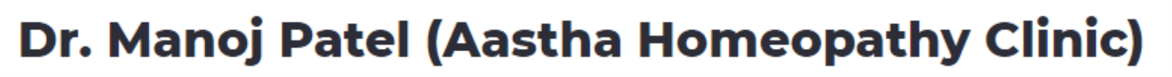 Dr. Manoj Patel (Aastha Homeopathy Clinic) - Vile Parle East - Mumbai